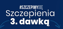 szczepienia 3 dawką