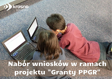 Nabór wniosków w ramach projektu "Granty PPGR", dwójka dzieci leży na dywanie patrzą w laptop, logo Krosno Odrzańskie