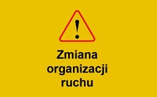 Zmiana organizacji ruchu